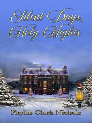 cover image of Silent Days, Holy Night